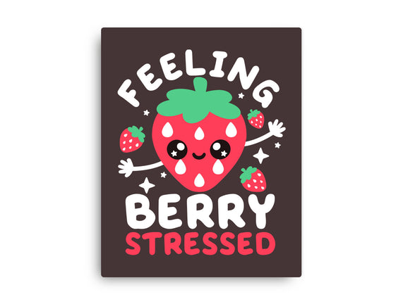 Feeling Berry Stressed