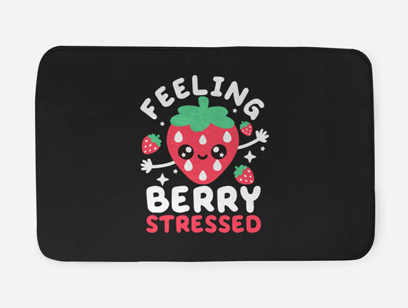 Feeling Berry Stressed