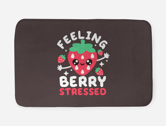 Feeling Berry Stressed