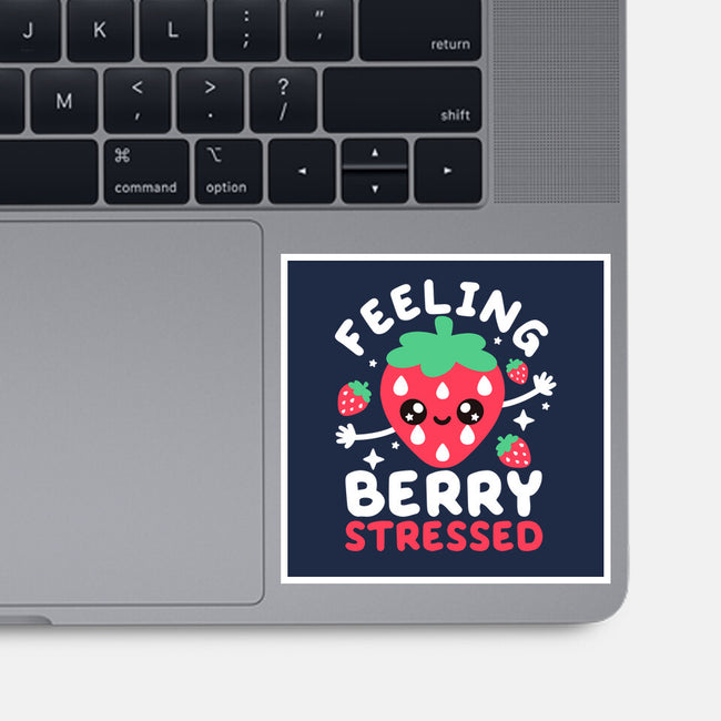 Feeling Berry Stressed-None-Glossy-Sticker-NemiMakeit