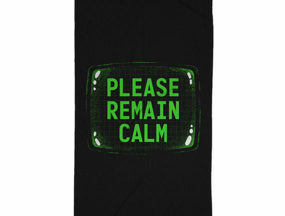 Please Remain Calm