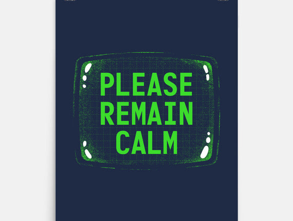 Please Remain Calm