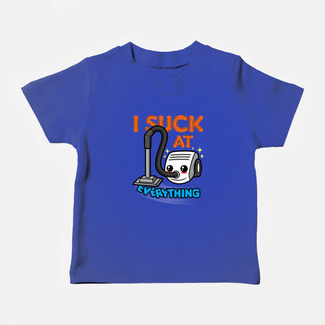 I Suck At Everything-Baby-Basic-Tee-Boggs Nicolas