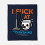 I Suck At Everything-None-Fleece-Blanket-Boggs Nicolas