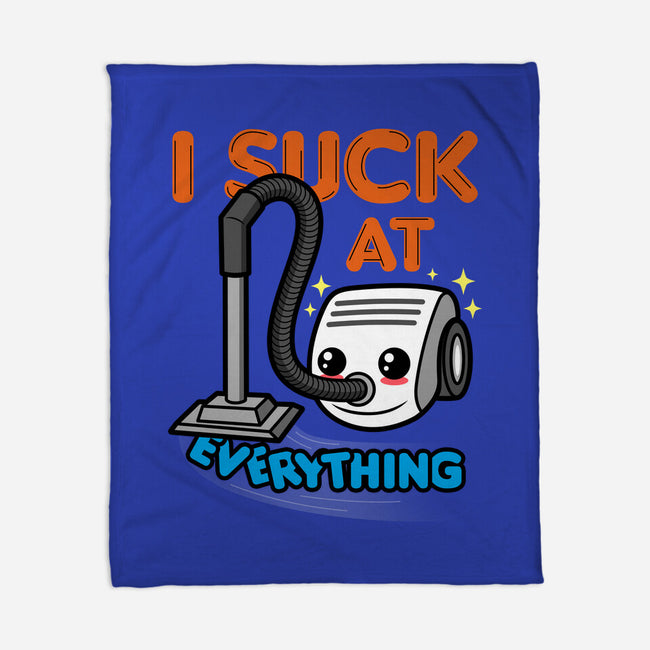 I Suck At Everything-None-Fleece-Blanket-Boggs Nicolas