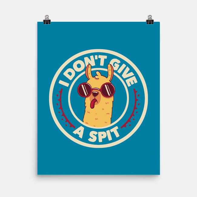 I Don't Give A Spit-None-Matte-Poster-tobefonseca