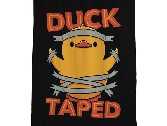 Duck Taped