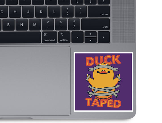 Duck Taped