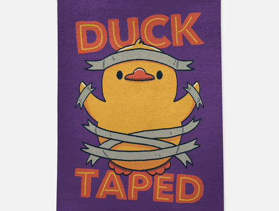 Duck Taped