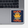 Duck Taped-None-Glossy-Sticker-tobefonseca