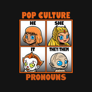 Pop Culture Pronouns