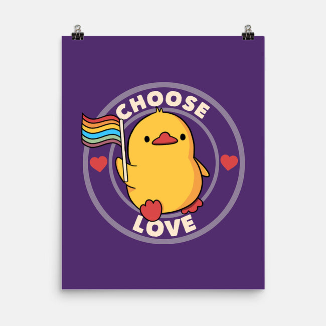 Choose Love Pride Duck-None-Matte-Poster-tobefonseca