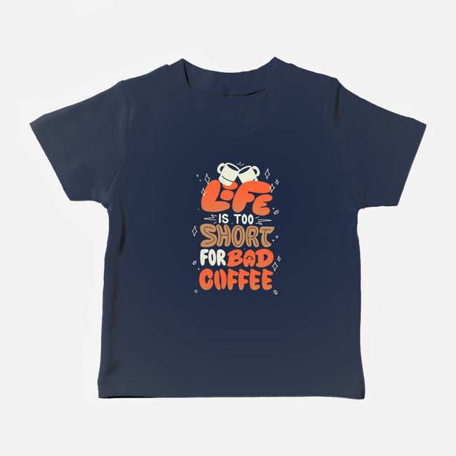 Too Short For Bad Coffee-Baby-Basic-Tee-tobefonseca