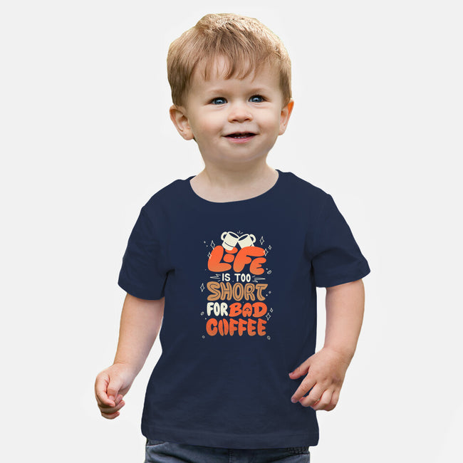 Too Short For Bad Coffee-Baby-Basic-Tee-tobefonseca