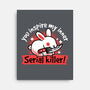 Serial Killer Bunny-None-Stretched-Canvas-NemiMakeit