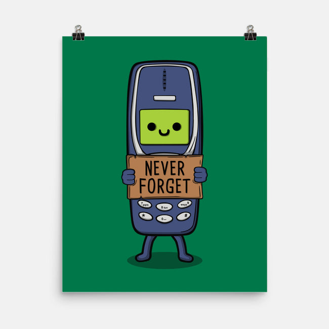 Never Forget-None-Matte-Poster-Melonseta