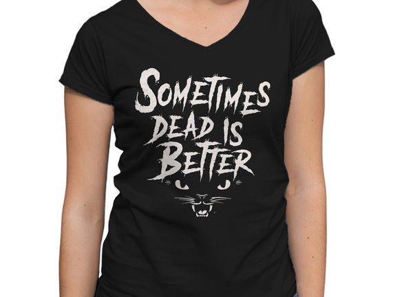 Dead Is Better