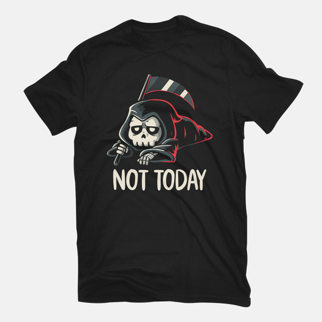 Not Today Death-Womens-Basic-Tee-koalastudio