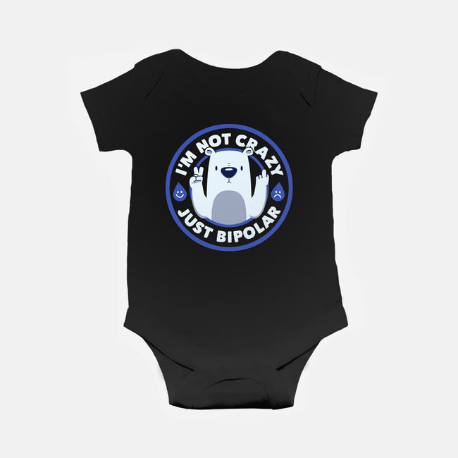 Not Crazy Bipolar Bear-Baby-Basic-Onesie-tobefonseca