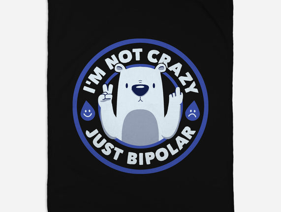 Not Crazy Bipolar Bear