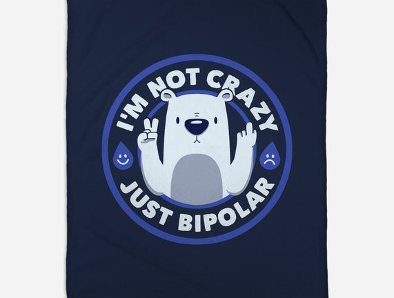 Not Crazy Bipolar Bear