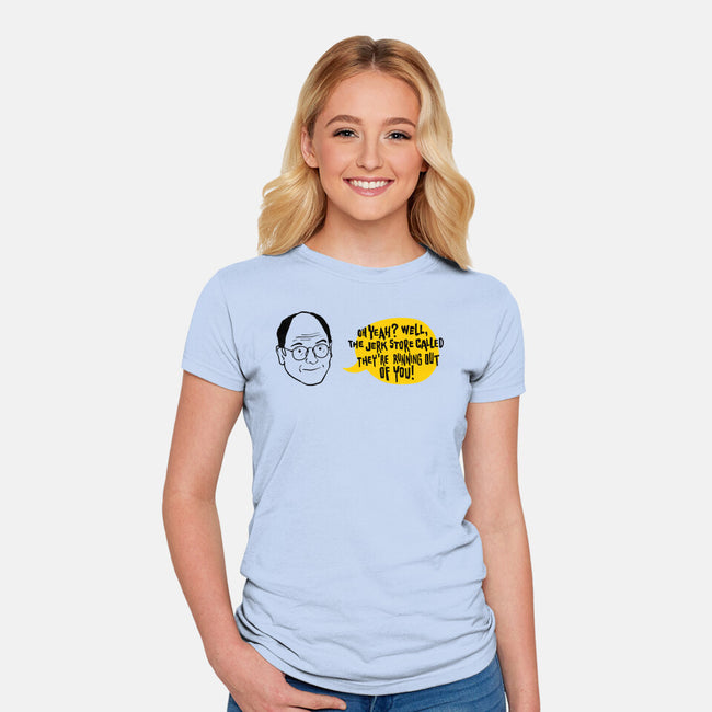 The Jerk Store Called-Womens-Fitted-Tee-nathanielf