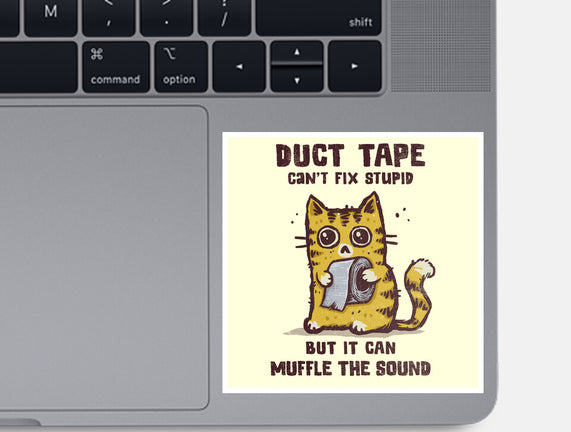 Duct Tape Can Muffle The Sound