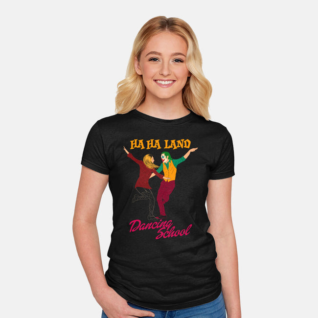 Ha Ha Land Dancing School-Womens-Fitted-Tee-sachpica