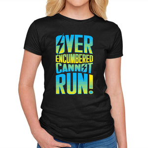 Overencumbered Cannot Run