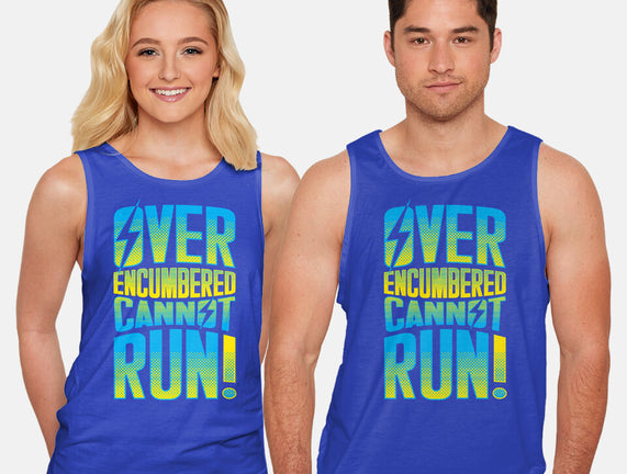 Overencumbered Cannot Run