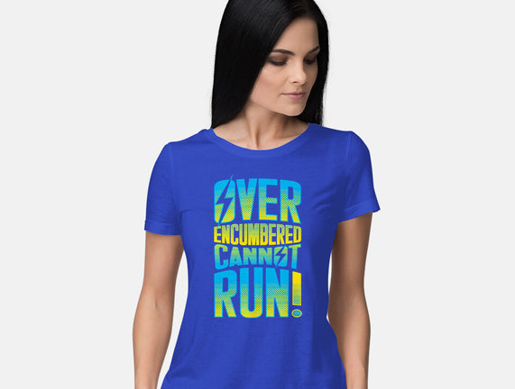 Overencumbered Cannot Run