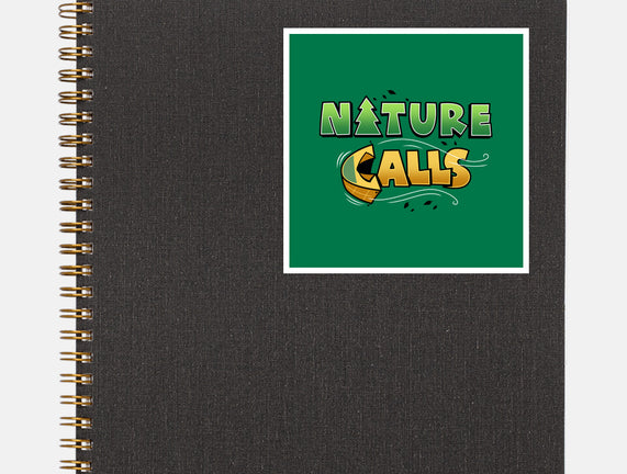 Nature Calls