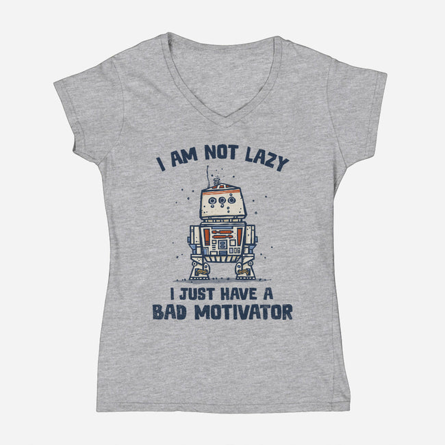 I Have A Bad Motivator-Womens-V-Neck-Tee-kg07