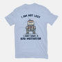 I Have A Bad Motivator-Mens-Premium-Tee-kg07