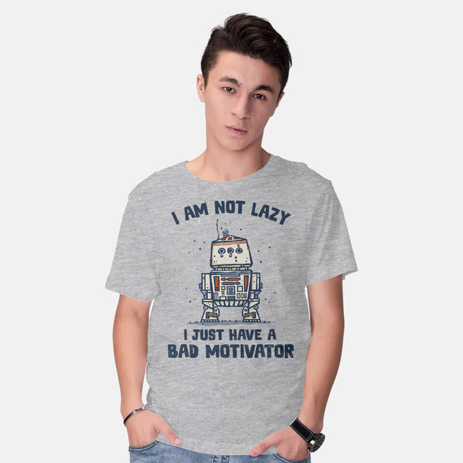 I Have A Bad Motivator-Mens-Basic-Tee-kg07