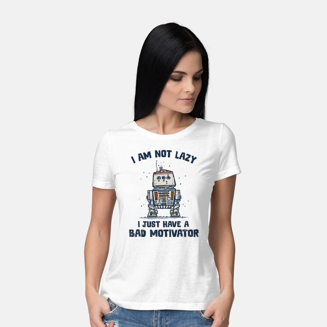 I Have A Bad Motivator-Womens-Basic-Tee-kg07