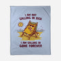 Calling In Gone Forever-None-Fleece-Blanket-kg07