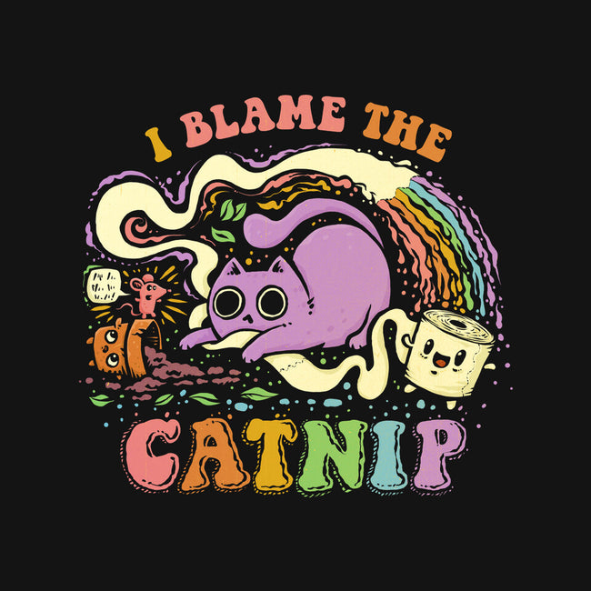 I Blame The Catnip-None-Stretched-Canvas-kg07