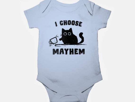 I Choose Mayhem