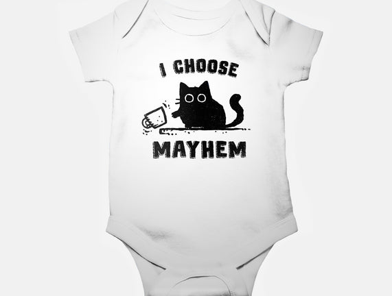 I Choose Mayhem