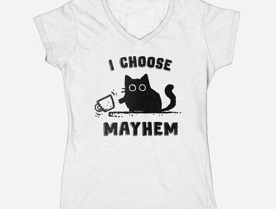 I Choose Mayhem