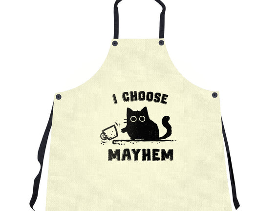 I Choose Mayhem