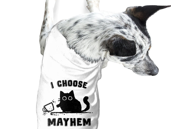 I Choose Mayhem