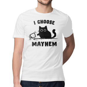 I Choose Mayhem