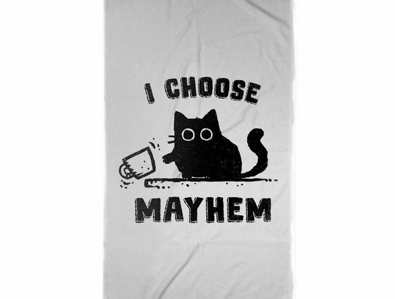 I Choose Mayhem