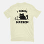 I Choose Mayhem-Mens-Basic-Tee-kg07