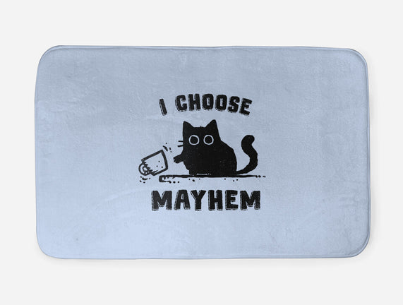 I Choose Mayhem