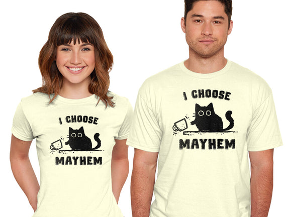 I Choose Mayhem