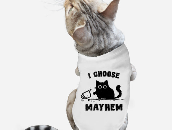 I Choose Mayhem