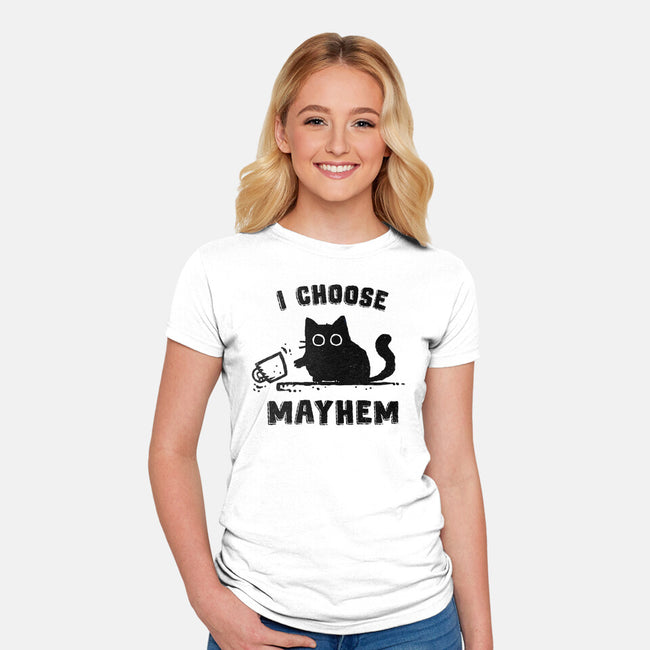 I Choose Mayhem-Womens-Fitted-Tee-kg07